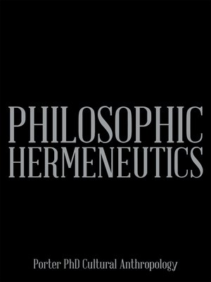 cover image of Philosophic Hermeneutics